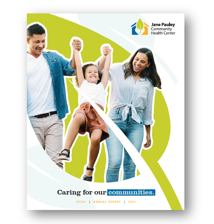 Cover of 2022 Annual Report for Jane Pauley Community Health Center